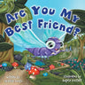 Are You My Best Friend?