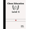 Chess Education Level 1