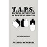 T.A.P.S. Tactical Application of Practical Shooting: Recognize the void in your tactical training