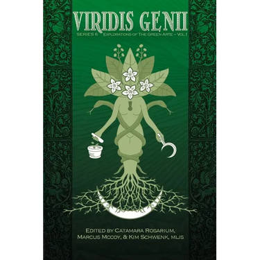 Viridis Genii: Explorations of the Green Arte: Series 6, Vol 1