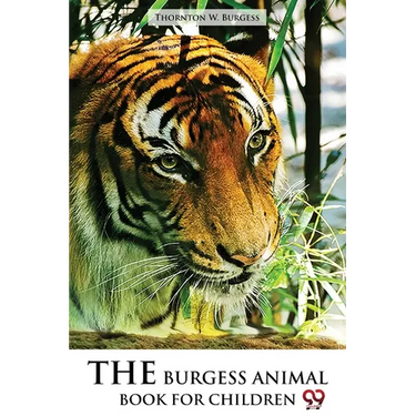 The Burgess Animal Book for Children