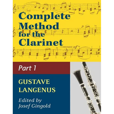 Complete Method for the Clarinet in Three Parts (Part 1)
