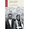 Dinner of Herbs: Village Life in Turkey in the 1960s