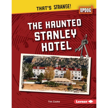 The Haunted Stanley Hotel