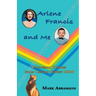 Arlene Francis and Me: Pandemic Diaries from Castro Street 2020
