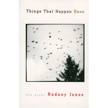 Things That Happen Once: New Poems