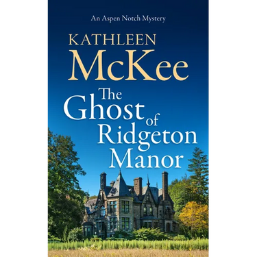 The Ghost of Ridgeton Manor