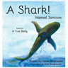 A Shark! Named Jamison
