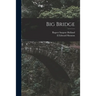 Big Bridge