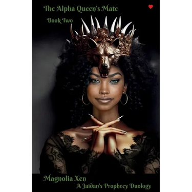 The Alpha Queen's Mate Book Two