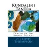 Kundalini Tantra: Playin in the Bonus Points