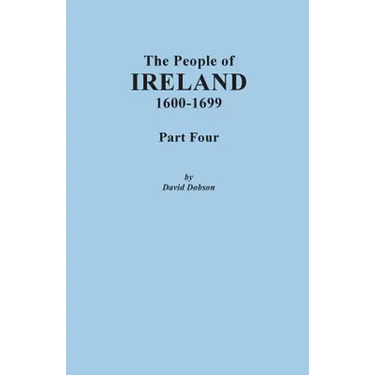 People of Ireland, 1600-1699. Part Four