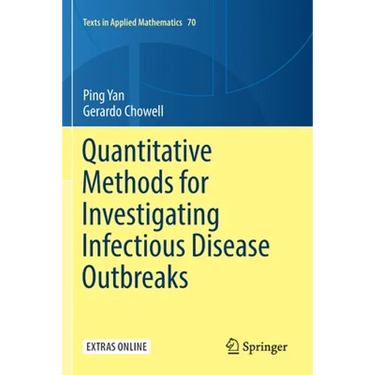 Quantitative Methods for Investigating Infectious Disease Outbreaks
