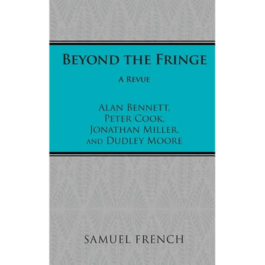 Beyond the Fringe