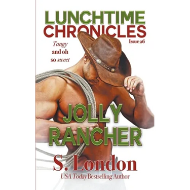 Lunchtime Chronicles: Jolly Rancher
