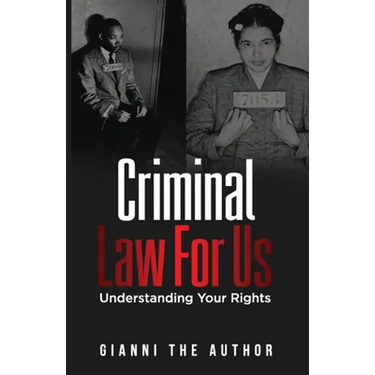 Criminal Law For Us: Understanding Your Rights