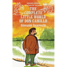 The Complete Little World of Don Camillo