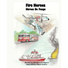 Fire Heroes - Héroes De Fuego