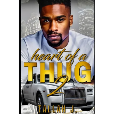 Heart of a Thug 2: A Hood Love Story