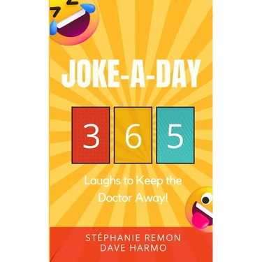 Joke-a-Day: 365 Laughs to keep the doctor away