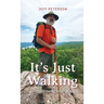 It's Just Walking: Just Pete on the Appalachian Trail