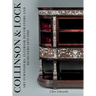 Collinson & Lock: Art Furnishers, Interior Decorators and Designers 1870-1900