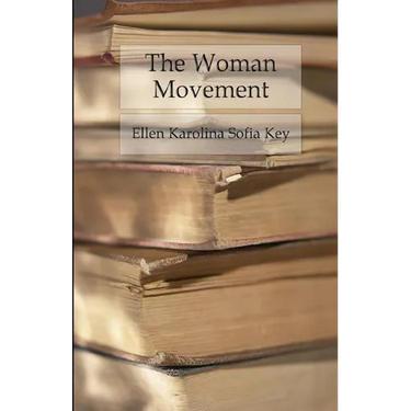 The Woman Movement