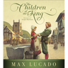 The Children of the King (Redesign)