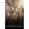 Vivid Avowed