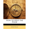 How to Help the Poor