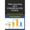 Value Investing: Legendary Graham & Dodd Valuation