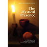 The Mystical Presence