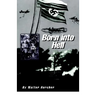 Born into Hell