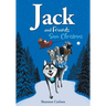 Jack and Friends Save Christmas: Jack and Friends