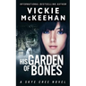 His Garden of Bones