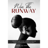 Win the Runway