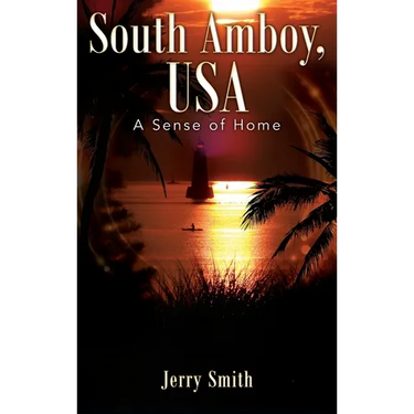 South Amboy, USA: A Sense of Home
