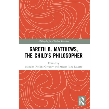 Gareth B. Matthews, The Child's Philosopher