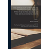 The Typology of Scripture: Viewed in Connection With the Entire Scheme of the Divine Dispensations: The Typology Of Scripture: Viewed In Connecti
