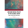 Law and Social Policy in the Global South: Brazil, China, India, South Africa