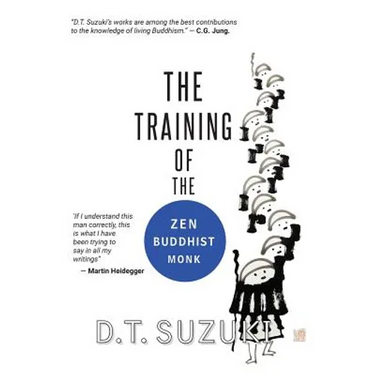 The Training of the Zen Buddhist Monk
