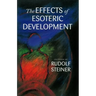 The Effects of Esoteric Development: (Cw 145)