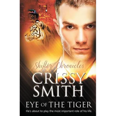 Shifter Chronicles: Eye of the Tiger