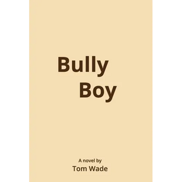 Bully Boy