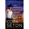 The Cowboy's Christmas Bride