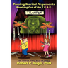 Taming Marital Arguments: Breaking Out of the T.R.A.P.