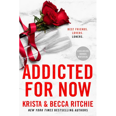 Addicted for Now