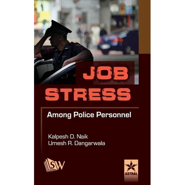 Job Stress Among Police Personnel