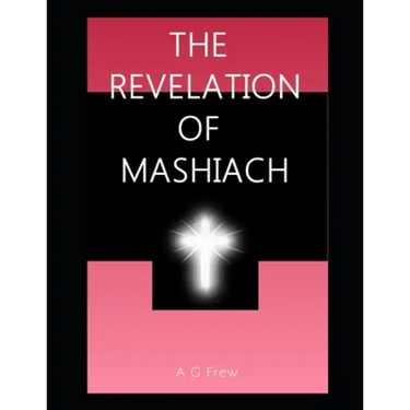 The Revelation of Mashiach