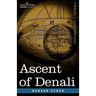 Ascent of Denali